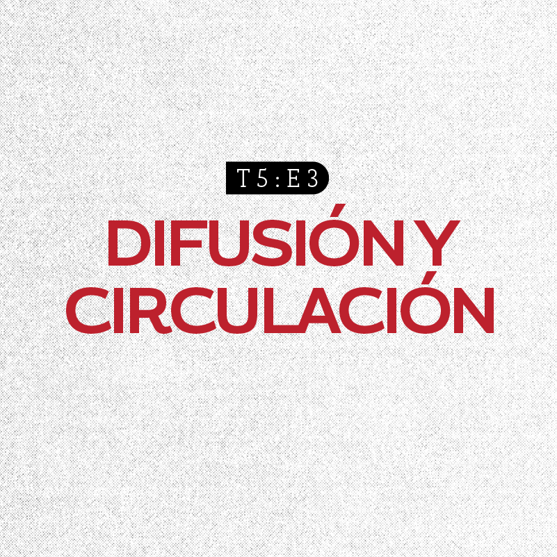 Capítulo 3: Difusión y circulación